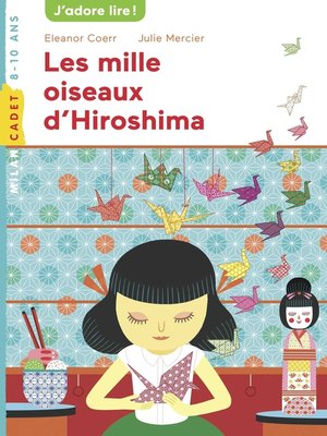 cover image of Les mille oiseaux d'Hiroshima